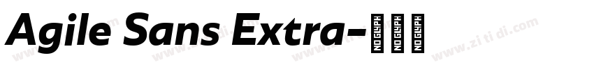 Agile Sans Extra字体转换